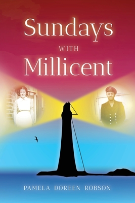 Sundays with Millicent - Robson, Pamela