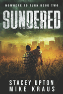 Sundered: Nowhere to Turn Book 2