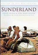Sunderland: Britain in Old Photographs