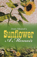 Sunflower: A Memoir