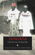 Sunjata: A West African Epic of the Mande Peoples