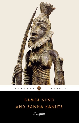 Sunjata - Suso, Bamba, and Kanute, Banna, and Innes, Gordon (Notes by)