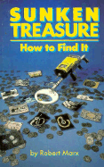 Sunken Treasure: How to Find It
