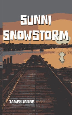 Sunni Snowstorm - Milne, James