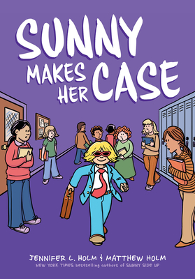 Sunny Makes Her Case: A Graphic Novel (Sunny #5) - Holm, Jennifer L
