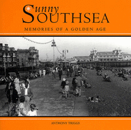 Sunny Southsea - Triggs, Anthony