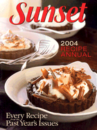 Sunset 2004 Recipe Annual