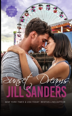 Sunset Dreams - Sanders, Jill