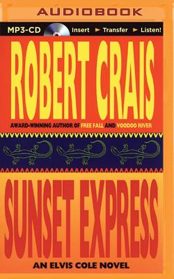 Sunset Express - Crais, Robert, and Stuart, David (Read by)