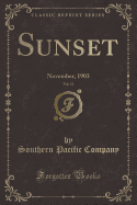 Sunset, Vol. 12: November, 1903 (Classic Reprint)