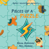 Super 7 Adventures Presents: Pieces of a Puzzle