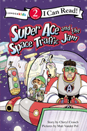 Super Ace and the Space Traffic Jam: Level 2