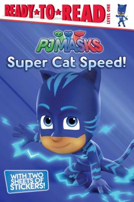 Super Cat Speed!: Ready-To-Read Level 1 - Spinner, Cala (Adapted by)