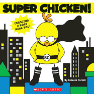 Super Chicken!