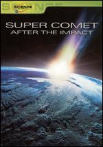 Super Comet: After the Impact - Stefan Schneider