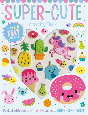 Super Cute Activity Book - Best, Elanor