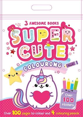 Super Cute Colouring - Igloo Books