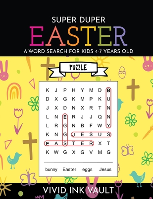 SUPER DUPER Easter - A Word Search for Kids 4-7 Years Old - Vivid Ink Vault