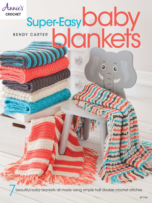 Super-Easy Baby Blankets - Carter, Bendy