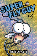 Super Fly Guy! (Fly Guy #2): Volume 2