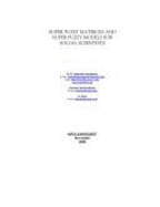 Super Fuzzy Matrices and Super Fuzzy Models for Social Scientists - Vasantha Kandasamy, W B