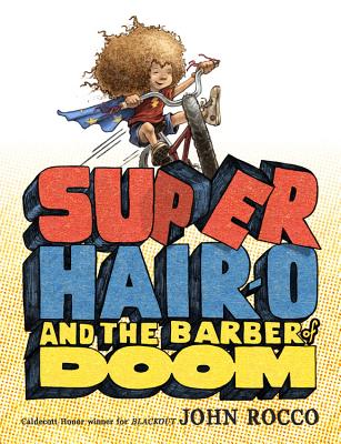 Super Hair-O and the Barber of Doom - 