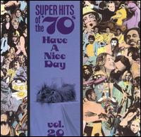 Super Hits of the '70s: Have a Nice Day, Vol. 20 - Various Artists