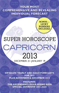 Super Horoscope Capricorn: December 21 - January 19