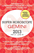 Super Horoscope Gemini: May 21 - June 20