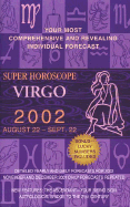 Super Horoscopes 2002: Virgo