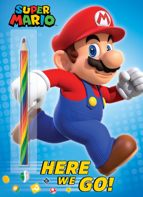 Super Mario: Here We Go! (Nintendo(r)) - Foxe, Steve