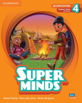 Super Minds Level 4 Student's Book with eBook British English - Puchta, Herbert, and Lewis-Jones, Peter, and Gerngross, Gunter