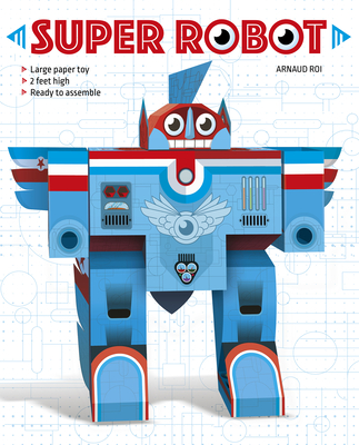 Super Robot - Roi, Arnaud