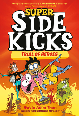 Super Sidekicks #3: Trial of Heroes: (A Graphic Novel) - 