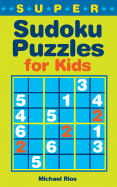 Super Sudoku Puzzles for Kids