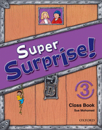 Super Surprise!: 3: Course Book