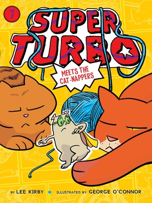 Super Turbo Meets the Cat-Nappers - Kirby, Lee