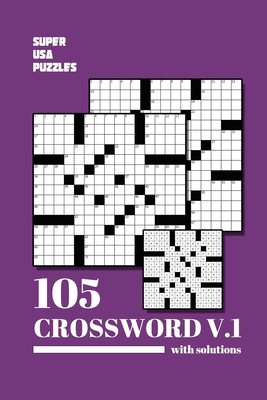 Super USA Crossword for Adults with Solutions: 105 Puzzles Easy Medium to Hard Volume 1 - Watson, Megan