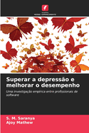 Superar a depress?o e melhorar o desempenho