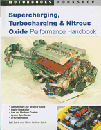 Supercharging, Turbocharging and Nitrous Oxide Performance