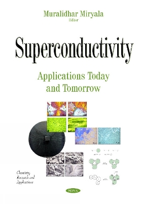 Superconductivity: Applications Today & Tomorrow - Miryala, Muralidhar (Editor)