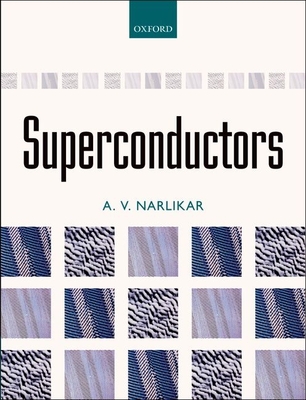 Superconductors - Narlikar, A. V.