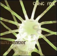 Superconnector - Cubic Feet