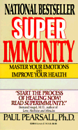 Superimmunity: Master Your Emotions and Improve Your Health