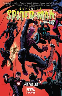 Superior Spider-Man Team-Up Volume 1: Versus (Marvel Now) - Yost, Chris (Text by)