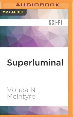 Superluminal - McIntyre, Vonda N, and Evans, Rachel (Read by)