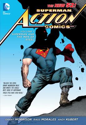 Superman: Action Comics Vol. 1: Superman and the Men of Steel (the New 52) - Morrison, Grant