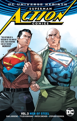 Superman: Action Comics Vol. 3: Men of Steel (Rebirth) - Jurgens, Dan
