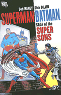 Superman Batman Saga Of The Super Sons TP - Haney, Bob