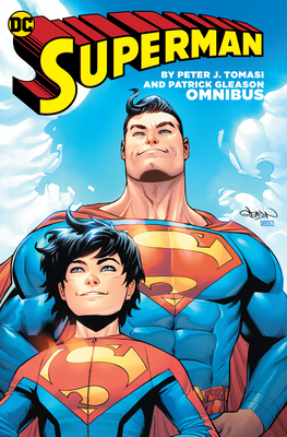 Superman by Peter J. Tomasi & Patrick Gleason Omnibus - Tomasi, Peter J